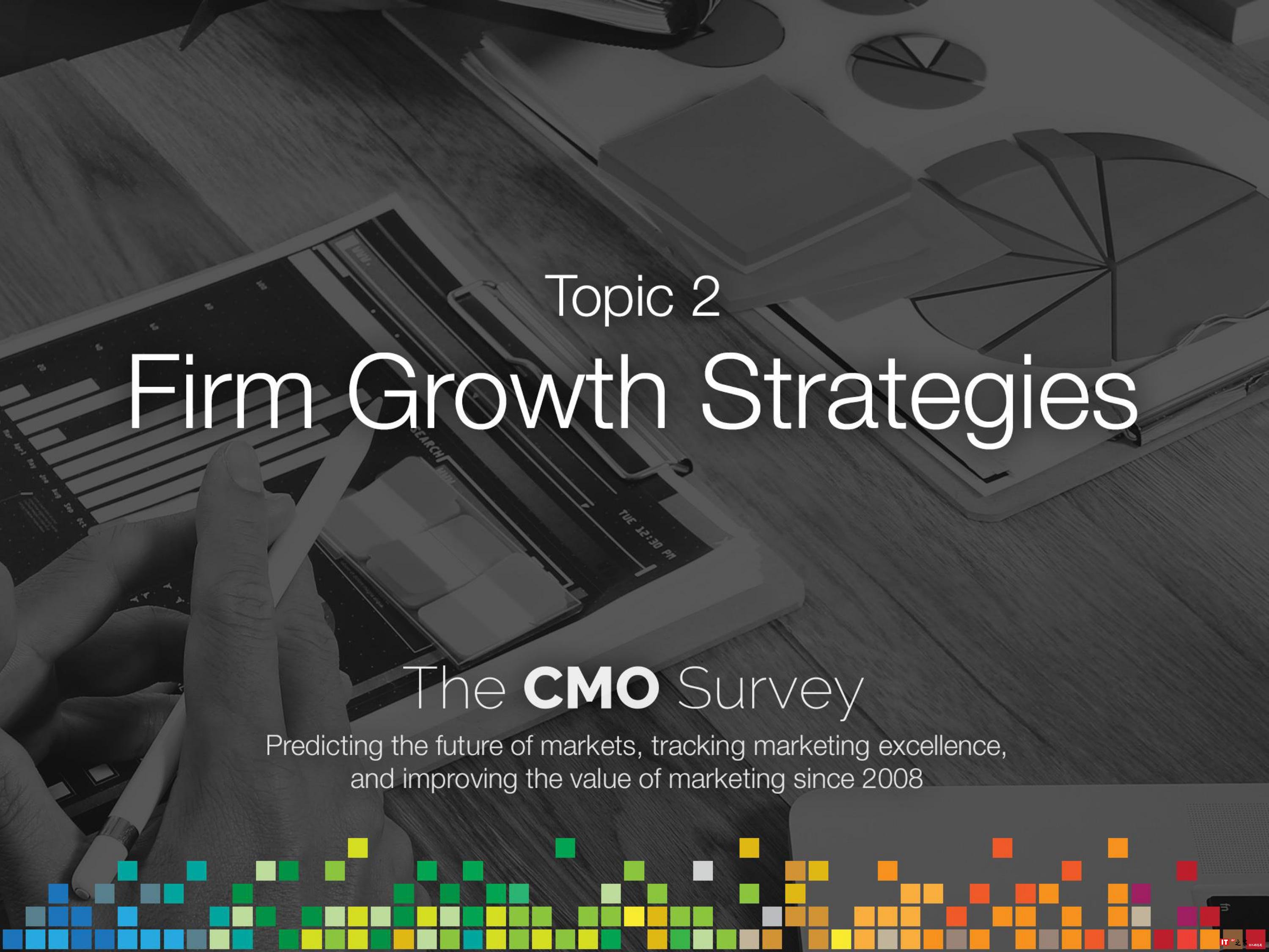 CMO Survey:2017年首席营销官CMO调查报告