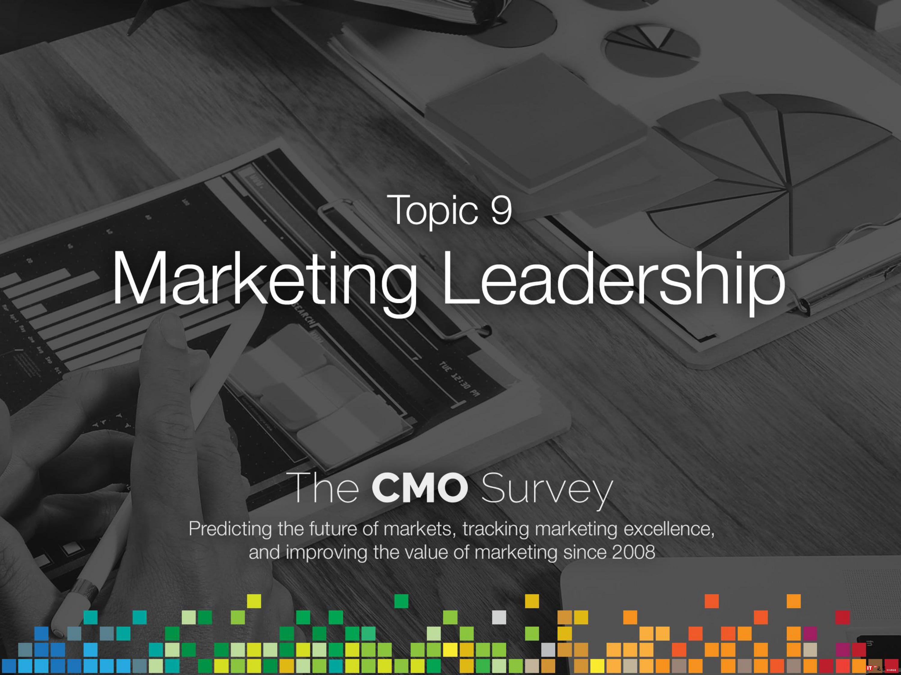 CMO Survey:2017年首席营销官CMO调查报告